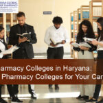 Top Pharmacy Colleges in Haryana: Best B Pharmacy Colleges for Your Career